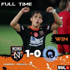 Com gol no último minuto, Nona FC vence Miami AC pela USL League Two