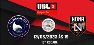 Pré jogo: Na primeira partida fora de casa na USL League Two, Nona FC visita o FC Miami City