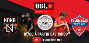 Prévia: Nona FC recebe o Tampa Bay United com transmissão do Território MLS